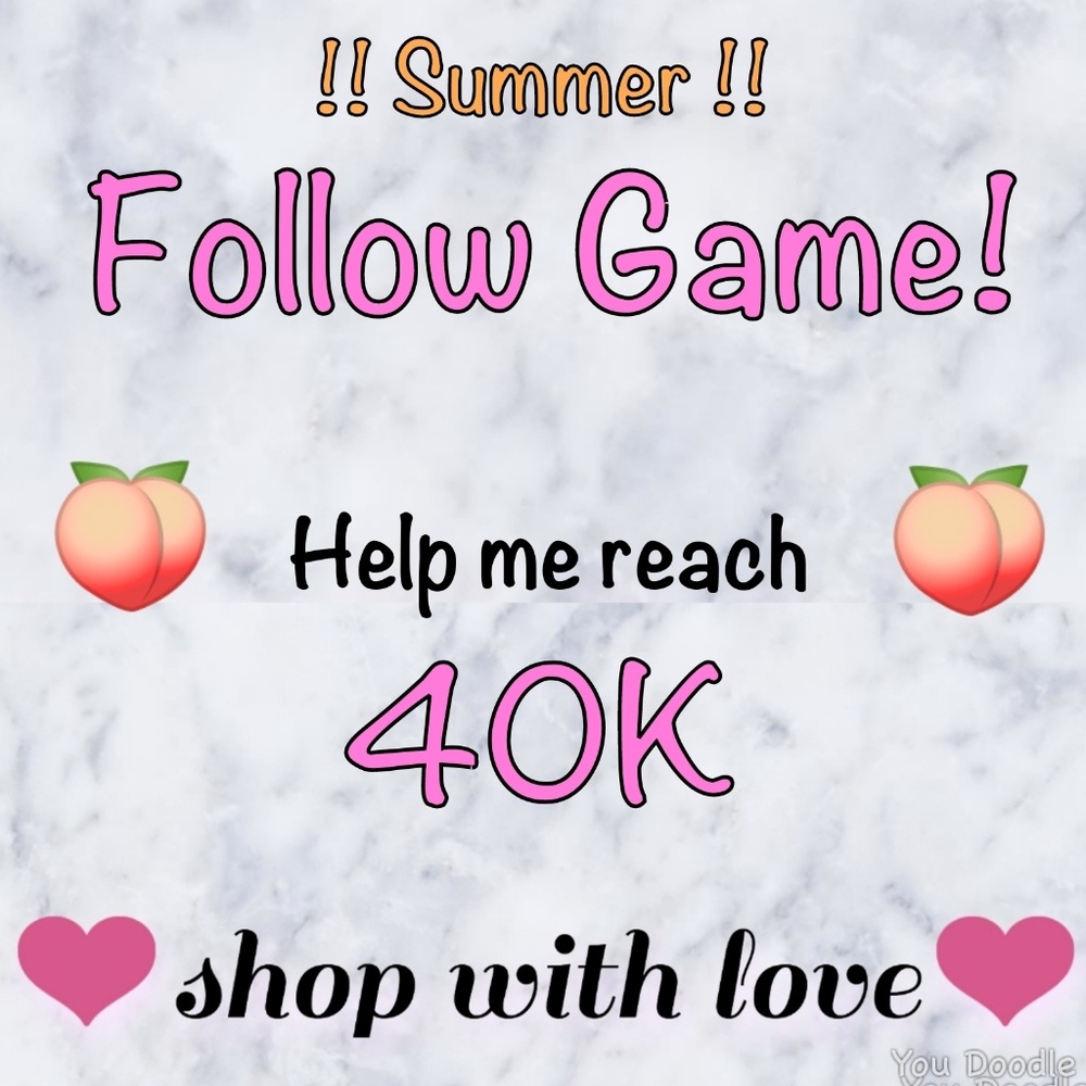 SUMMER FUN FOLLOW GAME!!!